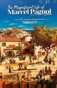 Великолепная жизнь Марселя Паньоля (2025)