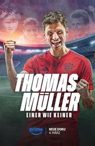Томас Мюллер – не похожий ни на кого (2025)
